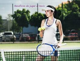 Beneficios de jugar al tenis